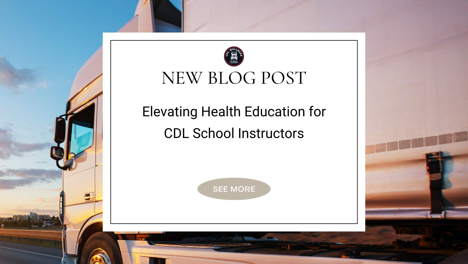 Elevating Health Education for CDL School Instructors