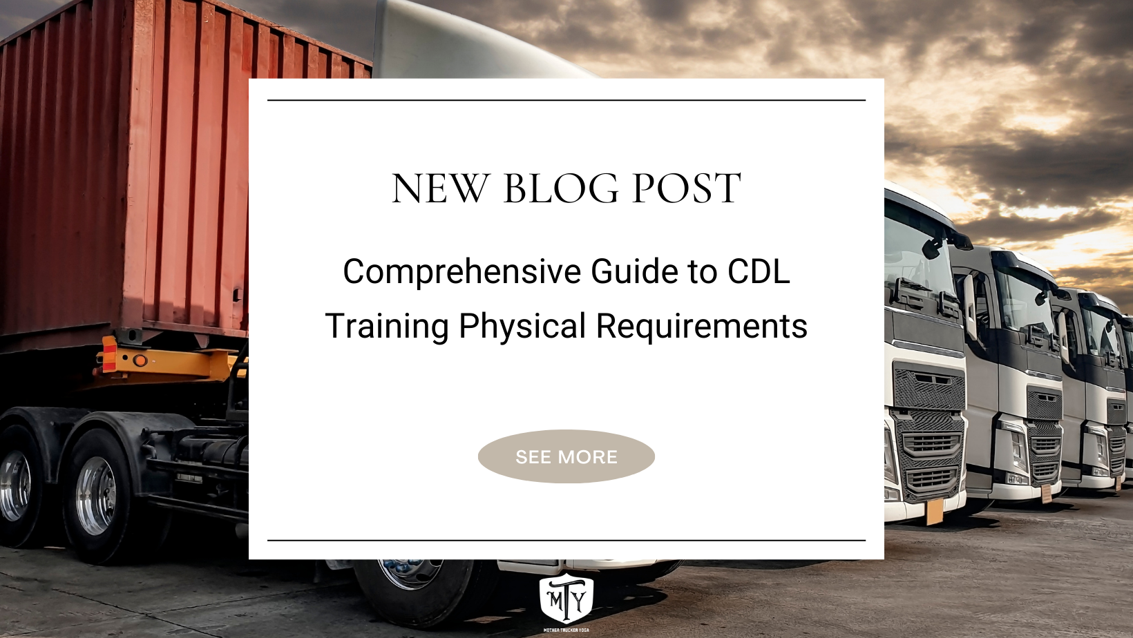 Comprehensive Guide to CDL Training Physical Requirements Image cover CDL