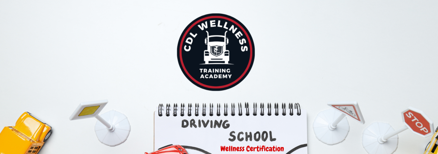 Cdl Wellness Training Academy